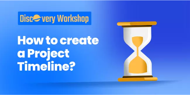 How to create a project timeline?