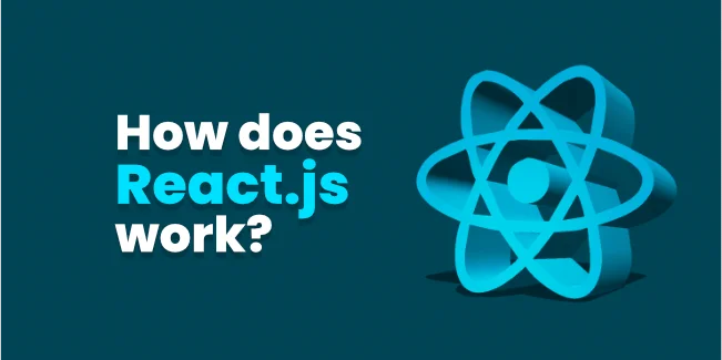 How does ReactJs work?