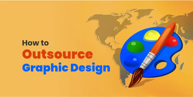 How to Outsource Graphic Design?