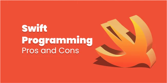 Is Swift Programming Language Any Good? Pros and Cons