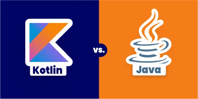 Kotlin vs. Java - Which is better for Android App Development?