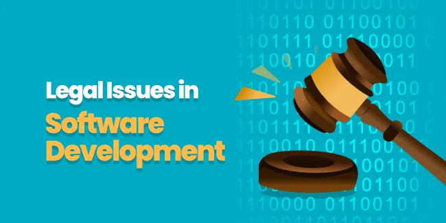 Legal Issues in Software Development