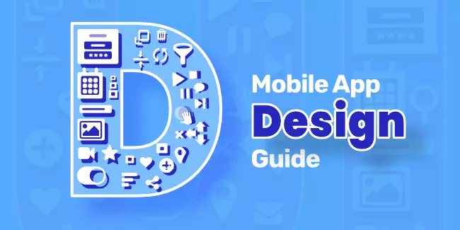 Mobile App Design - Guide (2022)