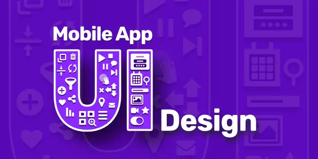 Mobile App UI Design - Everything You Need To Know
