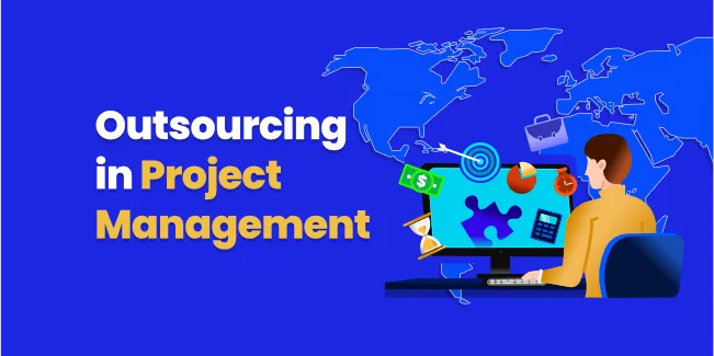 Outsourcing in Project Management