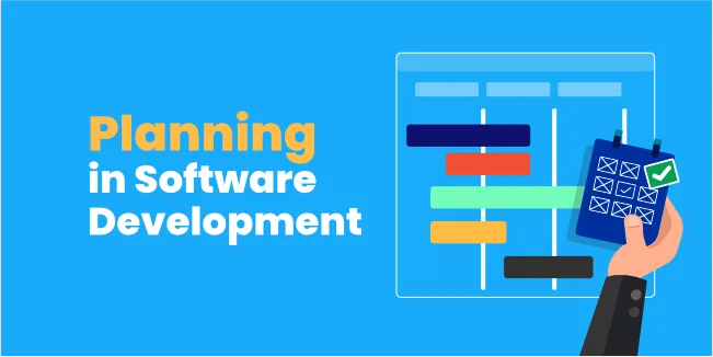 Planning in software development