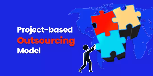 Project-based Outsourcing Model