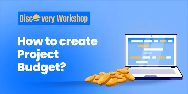 How to create a project budget?