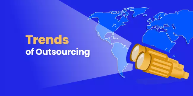 Trends of Outsourcing