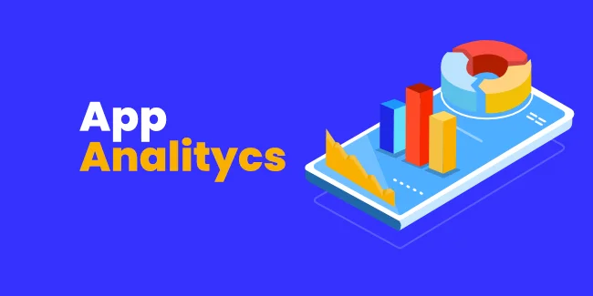 What is App Analytics? Great mobile app analytics tools for dummies