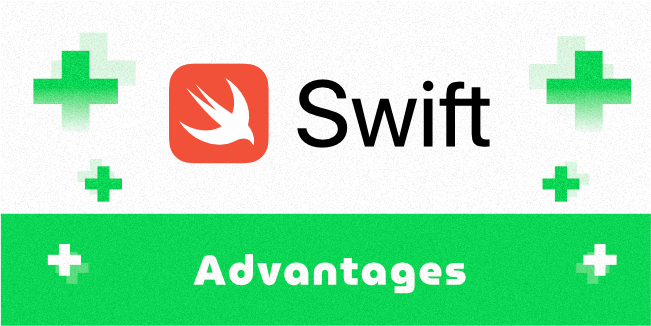 Advantages of Swift