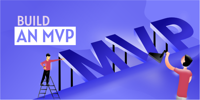 Build an MVP 