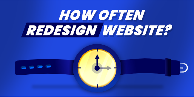 How often should you Redesign Your Website