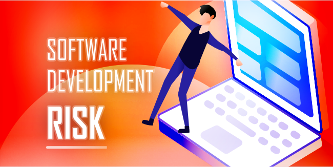 Software Development Biggest Risks