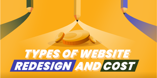 Types of Website Redesign and Cost