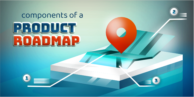 Components of a product roadmap